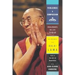 Violence and Compassion: Dialogues on Life Today