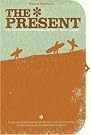 The Present