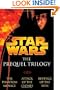 Star Wars: The Prequel Trilogy (Episodes I, II & III)