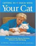 Getting in TTouch with Your Cat: A New and Gentle Way to Harmony, Behaviour, and Well-being