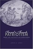 Sacred to Female Patriotism: Gender, Class, and Politics in Late Georgian Britain
