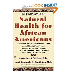 Natural Health for African Americans: The Physician's Guide (Physicians' Guide to Healing)