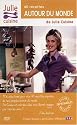 Julie cuisine, volume 4 : 40 recettes autour du monde