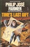 Time's last gift