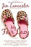My Fair Lazy: One Reality Television Addicts Attempt to Discover If Not Being A Dumb Ass Is the New Black; Or, A Culture-Up Manifesto