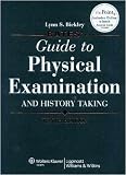 Bates’ Guide to Physical Examination and History Taking, 10th Edition