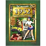 1952 What A Year It Was Book - 60th Birthday Gift or 60th Anniversary Gift