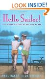 Hello Sailor!: Gay Life for Seamen