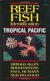 Reef Fish Identification - Tropical Pacific
