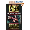 Reef Fish Identification - Tropical Pacific
