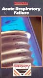 Acute Respiratory Failure Nursing Emergency VHS