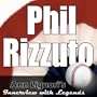 Ann Liguori's Audio Hall of Fame - Guest: Phil Rizzuto