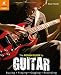 The Rough Guide to Guitar (Rough Guide Reference Series)