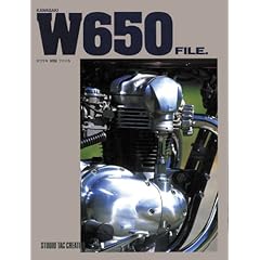 【クリックで詳細表示】カワサキW650ファイル ｜ ｜ 本-通販 ｜ Amazon.co.jp