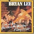 Live at the Old Absinthe House Bar: Friday Night