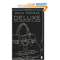 Deluxe: How Luxury Lost its Lustre