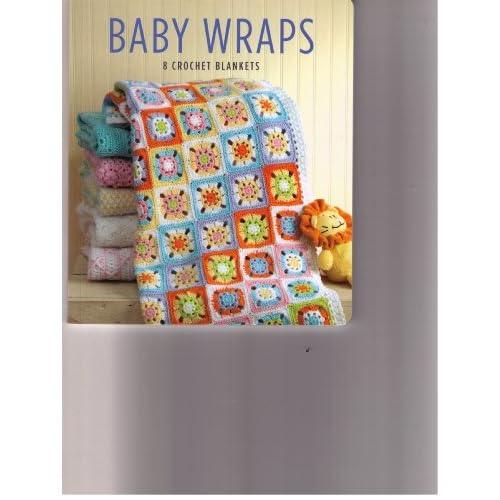 Leisure Arts Baby Wraps 8 Crochet Blankets 5545 Leisure Arts Amazon