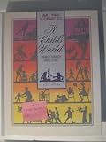 A Child s World: Infancy Through Adolescence