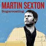 Martin Sexton Sugarcoating