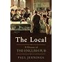 The Local: A History of the English Pub
