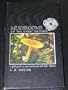 Mushrooms of the Great Smokies: A Field Guide to Some Mushrooms and Their Relatives