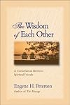 Wisdom of Each Other, The
