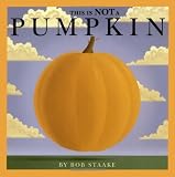 This Is NOT a Pumpkin
