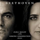 Zuill Bailey, Simone Dinnerstein, Beethoven Cello & Piano Sonatas Volume 1