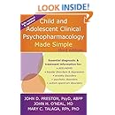 Child and Adolescent Clinical Psychopharmacology Made Simple