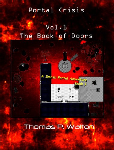 Portal Crisis: Book of Doors (Smash Portal: Portal Crisis Series)