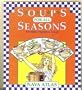 Soups for All Seasons: Bountiful Vegetarian Soups