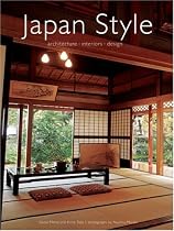 Japan Style: Architecture Interiors Design