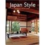 Japan Style: Architecture+Interiors+Design