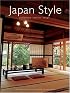 Japan Style: Architecture+Interiors+Design