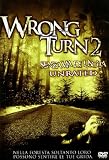 Wrong Turn 2 - Senza Via Di Uscita