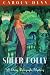 Sheer Folly (Daisy Dalrymple 18)