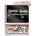 Paper + Pixels: Scrapbook Layouts