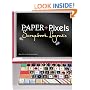 Paper + Pixels: Scrapbook Layouts