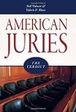 American Juries: The Verdict