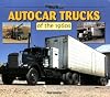 Ron Adams Autocar Trucks of the 1960s (At Work)