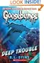 Classic Goosebumps #2: Deep Trouble