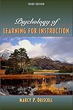 Psychology of Learning for Instruction (3rd Edition)