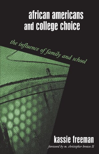 African Americans and College Choice: The Influence of Family and School