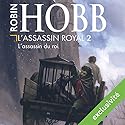 L'assassin du roi (L'assassin royal 2) | Livre audio Auteur(s) : Robin Hobb Narrateur(s) : Sylvain Agaësse
