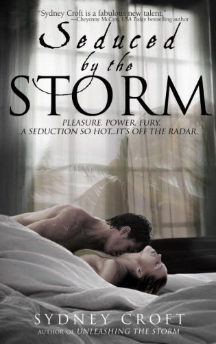 Seduced by the Storm (ACRO) by Sydney Croft