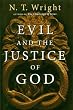 Evil And The Justice Of God