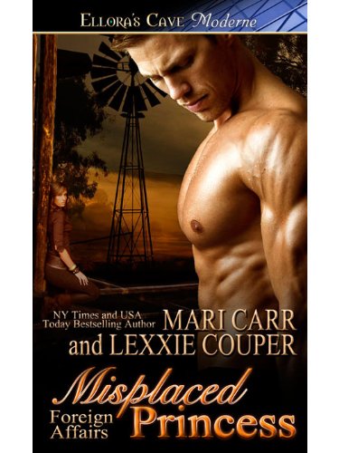 Misplaced Princess (Foreign Affairs, Book One) by Lexxie Couper Misplaced Princess (Foreign Affairs, Book One) by Lexxie Couper