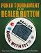 Tournaments Fun
Poker Tournament Dealer Button