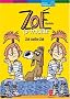 Zo� la trouille : Zo� contre Zo�