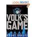 Volk's Game: A Novel